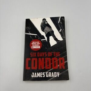 Six Days of the Condor James Grady Paperback Spy Thriller Novel 9781504028059